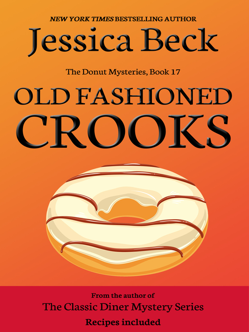 Title details for Old Fashioned Crooks by Jessica Beck - Available